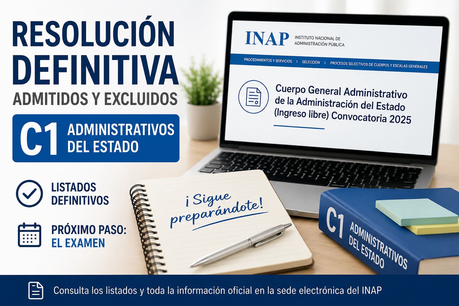 Resolución definitiva de admitidos y excluidos C1 Administrativos